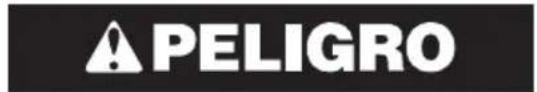 PELIGRO