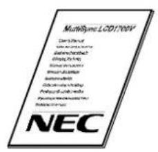 NEC MultiSync LCD1700V - Ergonomie - 1