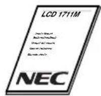 NEC LCD 1711M - About the Product - 7