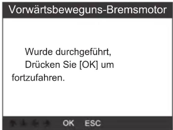 VOLTCRAFT VCOBD9610 - Wählen Sie [Vorwärtsbewegungs-Bremsmotor] und drücken Sie die Taste OK (2), um fortzufahren. - 3