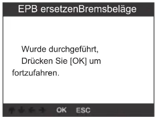 VOLTCRAFT VCOBD9610 - Wählen Sie [EPB ersetzenBremsbeläge] und drücken Sie die Taste OK (2). - 3