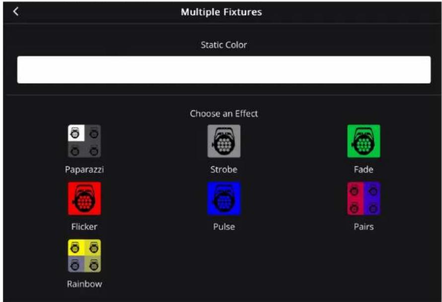 Multiple Fixtures Static Color Choose an Effect Paparazzi Strobe Fade Flicker Pulse Pairs Rainbow