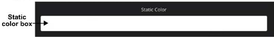Static Color Static color box