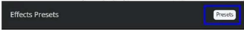Effects Presets Presets