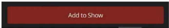 Add to Show