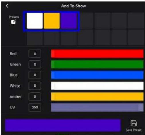 Add To Show Presets Red 0 Green 0 Blue 0 White 0 Amber 0 UV 250 Save Preset