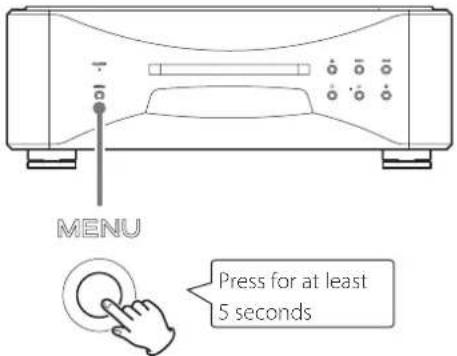 Esoteric Grandioso P1X - Press the MENU button for at least five seconds. - 1
