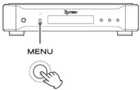 Esoteric G02X - Press the MENU button. - 1