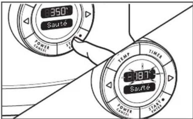 8350° Sauté POWER CANCEL 37 6 TEMP TIMER 8187° Sauté POWER CANCEL START ENTER