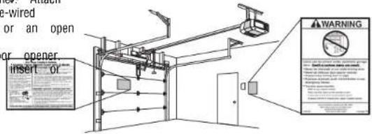 LIFT-MASTER 83650267 - Wire the Door Control to the Garage Door Opener 3 Attach the Warning Labels - 2
