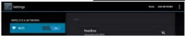Settings MIRELESS & NETWORKS WiFi ON FREECHOS Freechat