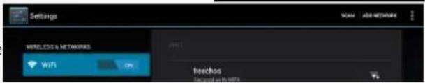 Settings MIRELESS & NETWORKS WiFi ON FREECHS