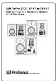 Erix Series ES XT, EZ XT and ER XT High-Definition Real Field Suttle Motion Quick-Steel Guide PreSonus