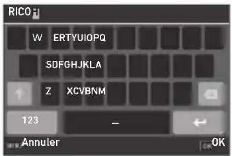 RICO W ERTYUIOPQ SDFGHJKLA Z XCVBNM 123 - Annuler OK
