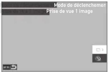 Mode de déclenchemen Prise de vue 1 image