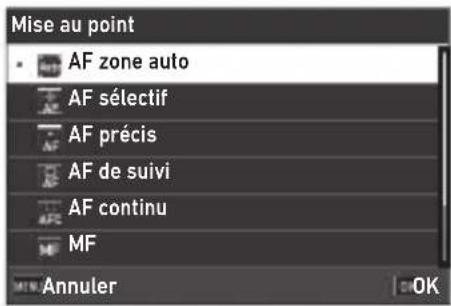 Mise au point AF zone auto AF sélectif AF précis AF de suivi AF continu MF Annuler OK