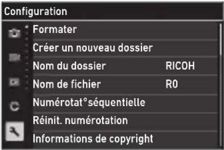 Configuration Formater Créer un nouveau dossier Nom du dossier RICOH Nom de fichier RO Numérotat° séquentielle Réinit. numérotation Informations de copyright