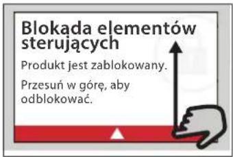Blokada elementów sterujących Produkt jest zablokowany. Przesuń w górę, aby odblokować.