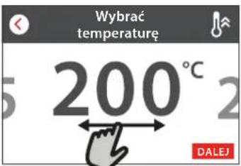 Wybrać temperaturę 5 200°C DALEJ