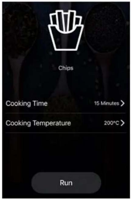 Chips Cooking Time 15 Minutes > Cooking Temperature 200°C > Run