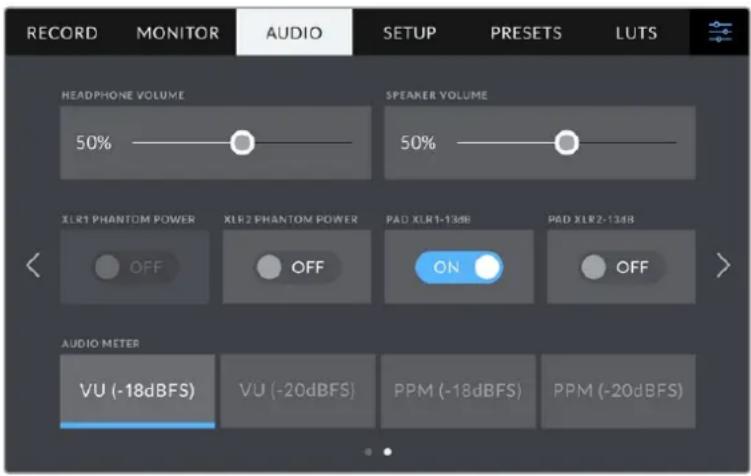 RECORD MONITOR AUDIO SETUP PRESETS LUTS HEADPHONE VOLUME SPEAKER VOLUME 50% 50% XLR1 PHANTOM POWER XLR2 PHANTOM POWER PAD XLR1-13dB PBD XLR2-13dB OFF OFF ON OFF AUDIO METER VU (-18dBFS) VU (-20dBFS) PPM (-18dBFS) PPM (-20dBFS)