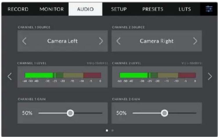 RECORD MONITOR AUDIO SETUP PRESETS LUTS CHANNEL 1 SOURCE CHANNEL 2 SOURCE < Camera Left > < Camera Right > CHANNEL 1 LEVEL VU (-1000/-5) CHANNEL 2 LEVEL VU (-1000/-5) -40 -50 -40 -30 -25 -20 -15 -10 -5 0 CHANNEL 1 GAIN CHANNEL 2 GAIN 50% 50%