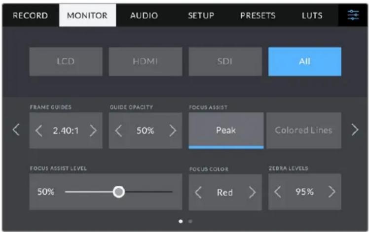 RECORD MONITOR AUDIO SETUP PRESETS LUTS LCD HDMI SDI All FRAME GUIDES GUIDE OPACITY FOCUS ASSIST < 2.40:1 > < 50% > Peak Colored Lines > FOCUS ASSIST LEVEL 50% FOCUS COLOR < Red > ZEBRA LEVELS < 95% >