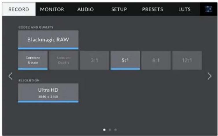 RECORD MONITOR AUDIO SETUP PRESETS LUTS CODEC AND QUALITY Blackmagic RAW Constant Bitrate Conduct Quality 3:1 5:1 8:1 12:1 RESOLUTION Ultra HD 3840 x 2160