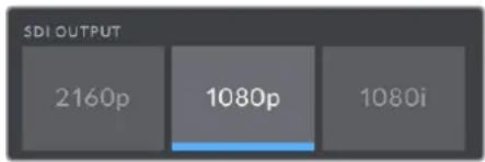 SDI OUTPUT 2160p 1080p 1080i