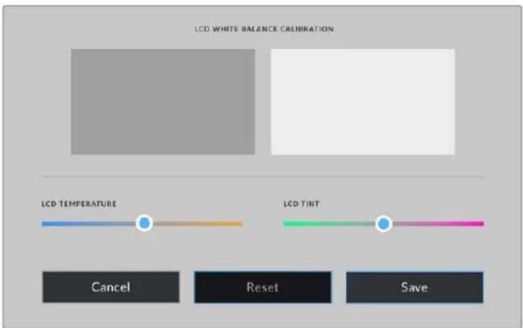 LCD WHITE BALANCE CALIBRATION LCD TEMPERATURE LCD TINT Cancel Reset Save