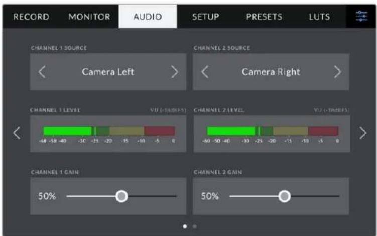 RECORD MONITOR AUDIO SETUP PRESETS LUTS CHANNEL 1 SOURCE CHANNEL 2 SOURCE < Camera Left > < Camera Right > CHANNEL 1 LEVEL VU (-TRIREFS) CHANNEL 2 LEVEL VU (-TRIREFS) -60 -50 -40 -30 -25 -20 -15 -10 -5 0 CHANNEL 1 GAIN CHANNEL 2 GAIN 50% 50%