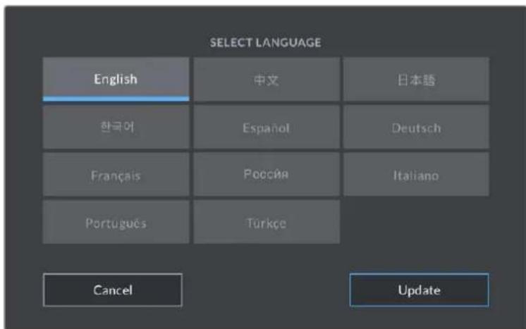SELECT LANGUAGE English 中文 日本語 한국어 Espanöl Deutsch Français Rosocia Italiano Português Türkçe Cancel Update