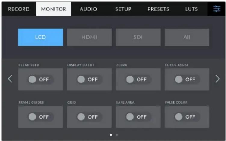 RECORD MONITOR AUDIO SETUP PRESETS LUTS LCD HDMI SDI All CLEAN FEED DISPLAY 3D LUT ZEBRA FOCUS ASSIST OFF OFF OFF OFF FRAME GUIDES GRID SAFE AREA FALSE COLOR OFF OFF OFF