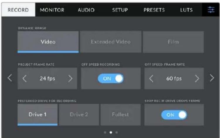 RECORD MONITOR AUDIO SETUP PRESETS LUTS DYNAMIC RANGE Video Extended Video Film PROJECT FRAME RATE OFF SPEED RECORDING OFF SPEED FRAME RATE 24 fps ON 60 fps > PREFERRED DRIVE FOR RECORDING STOP REC IF DRIVE DROPS FRAME Drive 1 Drive 2 Fullest ON