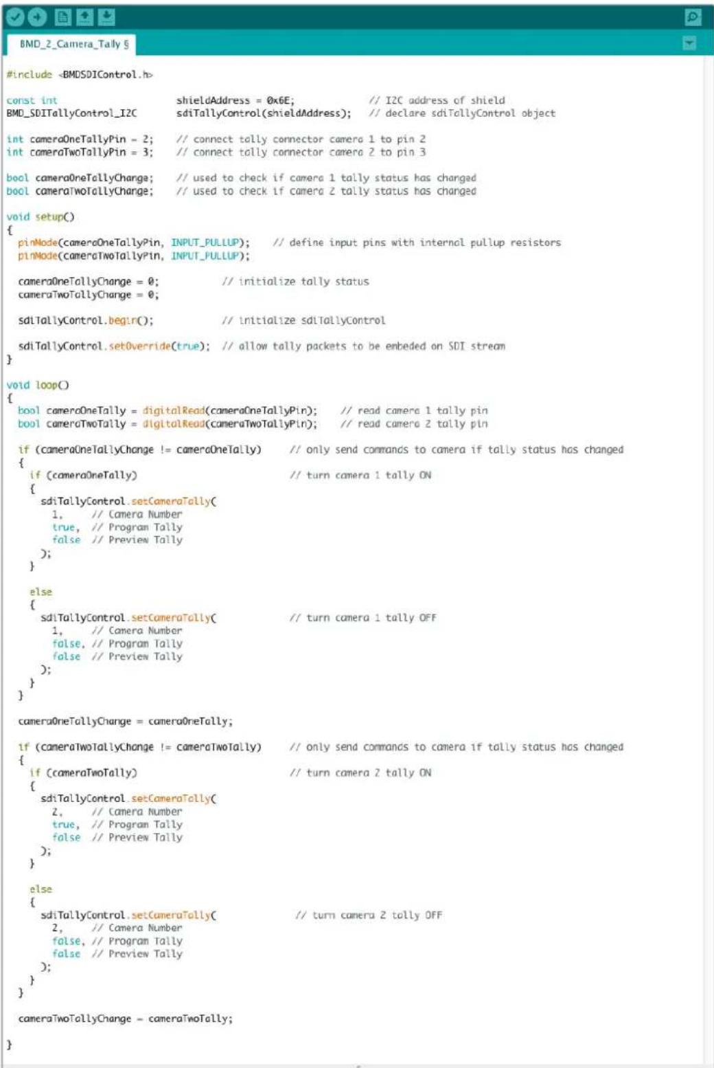 #include const int shieldAddress = 0x6E; // I2C address of shield BMD_SDI TallyControl_I2C sdiTallyControl(shieldAddress); // declare sdiTallyControl object int cameraOneTallyPin = 2; // connect tally connector camera 1 to pin 2 int cameraTwoTallyPin = 3; // connect tally connector camera 2 to pin 3 bool cameraOneTallyChange; // used to check if camera 1 tally status has changed bool cameraTwoTallyChange; // used to check if camera 2 tally status has changed void setup() { pinMode(cameraOneTallyPin, INPUT_PULLUP); // define input pins with internal pullup resistors pinMode(cameraTwoTallyPin, INPUT_PULLUP); cameraOneTallyChange = 0; // initialize tally status cameraTwoTallyChange = 0; sdiTallyControl.begin(); // Initialize sdiTallyControl sdiTallyControl.setOverride(true); // allow tally packets to be embedded on SDI stream } void loop() { bool cameraOneTally = digitalRead(cameraOneTallyPin); // read camera 1 tally pin bool cameraTwoTally = digitalRead(cameraTwoTallyPin); // read camera 2 tally pin if (cameraOneTallyChange != cameraOneTally) // only send commands to camera if tally status has changed { if (cameraOneTally) // turn camera 1 tally ON { sdiTallyControl.setCameraTally( 1, // Camera Number true, // Program Tally false // Preview Tally ); } else { sdiTallyControl.setCameraTally( // turn camera 1 tally OFF 1, // Camera Number false, // Program Tally false // Preview Tally ); } } cameraOneTallyChange = cameraOneTally; if (cameraTwoTallyChange != cameraTwoTally) // only send commands to camera if tally status has changed { if (cameraTwoTally) // turn camera 2 tally ON { sdiTallyControl.setCameraTally( 2, // Camera Number true, // Program Tally false // Preview Tally ); } else { sdiTallyControl.setCameraTally( // turn camera 2 tally OFF 2, // Camera Number false, // Program Tally false // Preview Tally ); } } cameraTwoTallyChange = cameraTwoTally; }