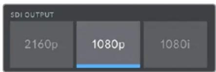 SDI OUTPUT 2160p 1080p 1080i