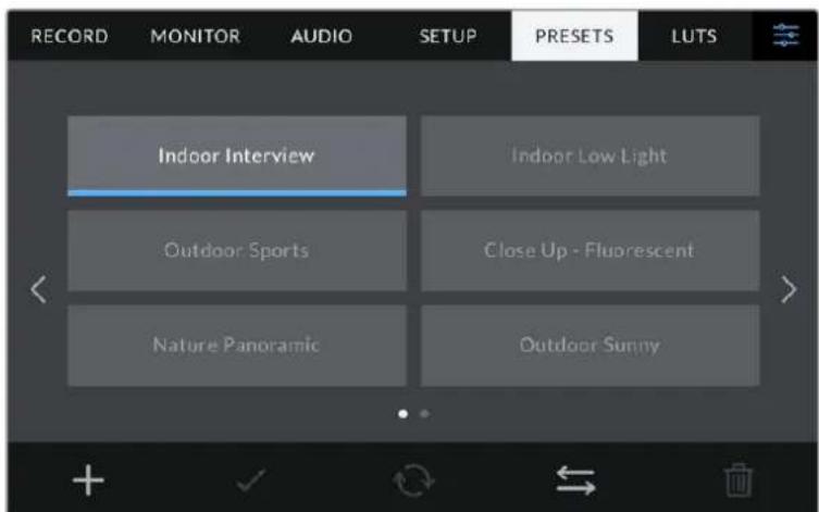 RECORD MONITOR AUDIO SETUP PRESETS LUTS Indoor Interview Indoor Low Light Outdoor Sports Close Up - Fluorescent Nature Panoramic Outdoor Sunny