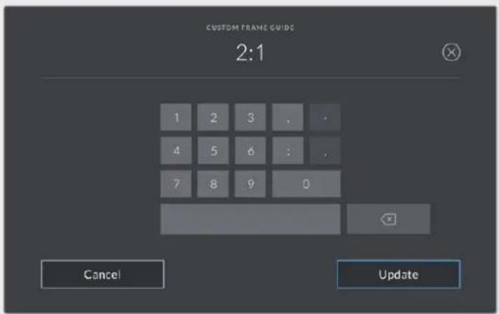 CUSTOM FRAME GUIDE 2:1 1 2 3 . . 4 5 6 : . 7 8 9 0 Cancel Update