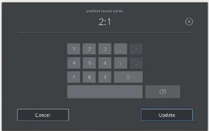 CUSTOM FRAME GUIDE 2:1 1 2 3 , - 4 5 6 : . 7 8 9 0 Cancel Update