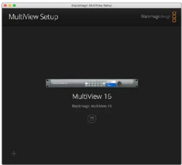 Blackmagic Design MultiView 16 - Blackmagic MultiView Setup的主页面 - 1