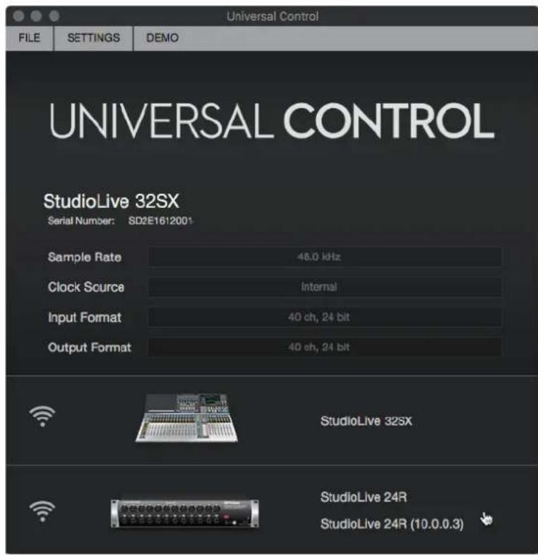 Universal Control FILE SETTINGS DEMO UNIVERSAL CONTROL StudioLive 32SX Serial Number: SD2E1612001 Sample Rate 48.0 kHz Clock Source Internal Input Format 40 ch, 24 bit Output Format 40 ch, 24 bit StudioLive 32SX StudioLive 24R StudioLive 24R (10.0.0.3)