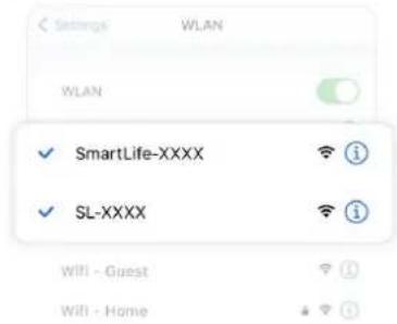 Settings WLAN WLAN ✓ SmartLife-XXXX ✓ SL-XXXX WiFi - Guest WiFi - Home