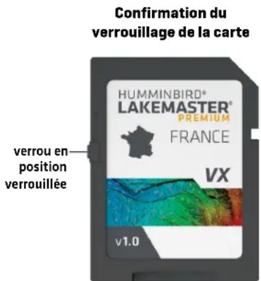 Confirmation du verrouillage de la carte HUMMINBIRO® LAKEMASTER® PREMIUM FRANCE verrou en position verrouillée VX v1.0