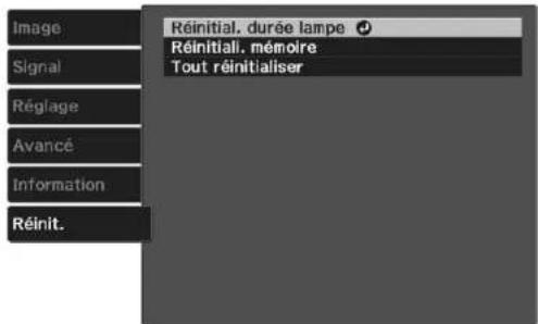 Image Signal Réglage Avancé Information Réinit. Réinitial, durée lampe Réinitiali, mémoire Tout réinitialiser