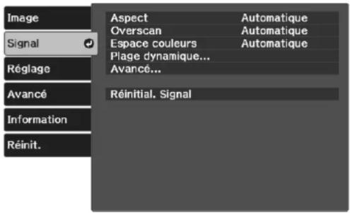 Image Signal Réglage Avancé Information Réinit. Aspect Overscan Espace couleurs Plage dynamique... Avancé... Automatique Automatique Automatique Réalital. Signal