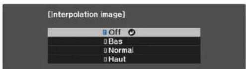 EPSON EHTW6250 - Réglage de l'interpolation d'image - 3