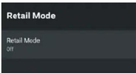 Retail Mode Retail Mode Off