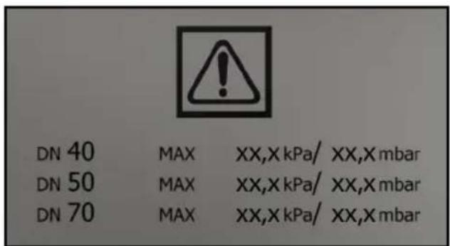 DN 40 MAX XX,X kPa/ XX,X mbar DN 50 MAX XX,X kPa/ XX,X mbar DN 70 MAX XX,X kPa/ XX,X mbar