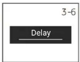 3-6 Delay