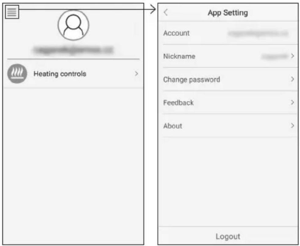 Heating controls App Setting Account Nickname > Change password > Feedback > About > Logout